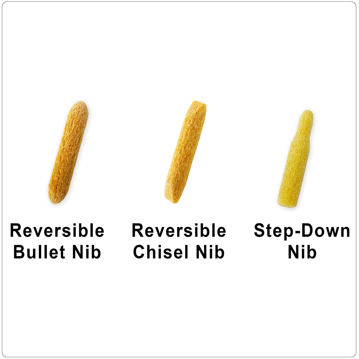 Available Replacement Nibs - Reversible Bullet Nib, Reversible Chisel Nib, Step-Down Nib